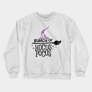 Bunch of Hocus Pocus Crewneck Sweatshirt